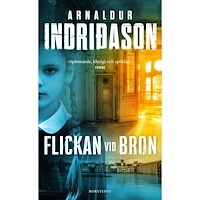 Arnaldur Indridason Flickan vid bron (pocket)
