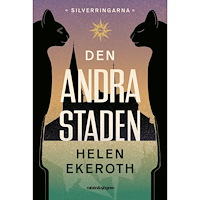 Helen Ekeroth Den andra staden (inbunden)
