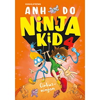 Anh Do Cirkusninjan (inbunden)