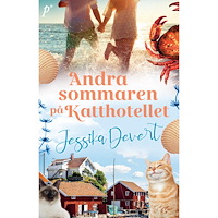 Jessika Devert Andra sommaren på Katthotellet (pocket)