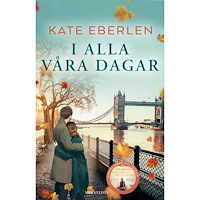 Kate Eberlen I alla våra dagar (pocket)