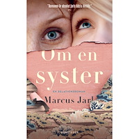 Marcus Jarl Om en syster (pocket)