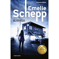 Emelie Schepp Alter ego (bok, storpocket)
