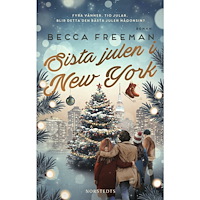 Becca Freeman Sista julen i New York (inbunden)