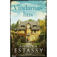 Annika Estassy Vindarnas hus (inbunden)