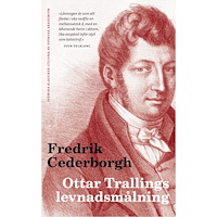 Fredrik Cederborgh Ottar Trallings levnadsmålning (pocket)