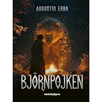 Augustin Erba Björnpojken (inbunden)