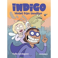 Kalle Landegren Hotet från tandfen (inbunden)