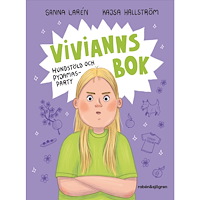Sanna Larén Vivianns bok : Hundstöld och pyjamasparty (inbunden)