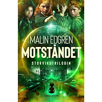 Malin Edgren Motståndet (inbunden)