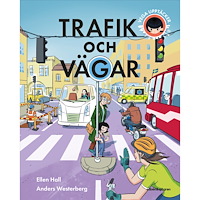 Ellen Hall Vega upptäcker trafik och vägar (inbunden)