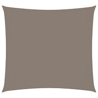 vidaXL Solsegel oxfordtyg fyrkantigt 5x5 m taupe