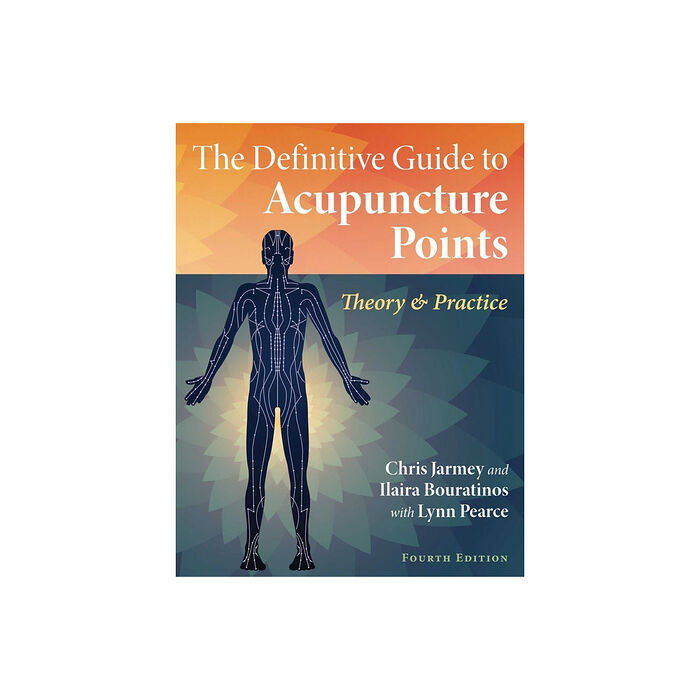 Definitive Guide To Acupuncture Points : Theory and Practice (häftad ...