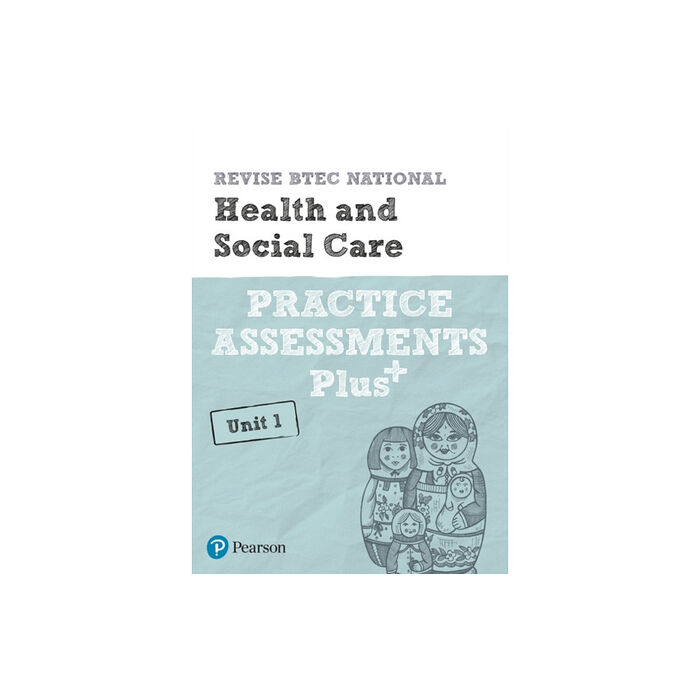 Pearson REVISE BTEC National Health and Social Care Practice Plus U1 ...