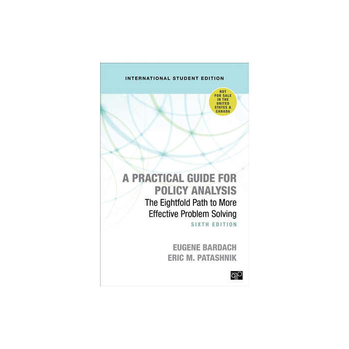 A Practical Guide for Policy Analysis - International Student Edition ...