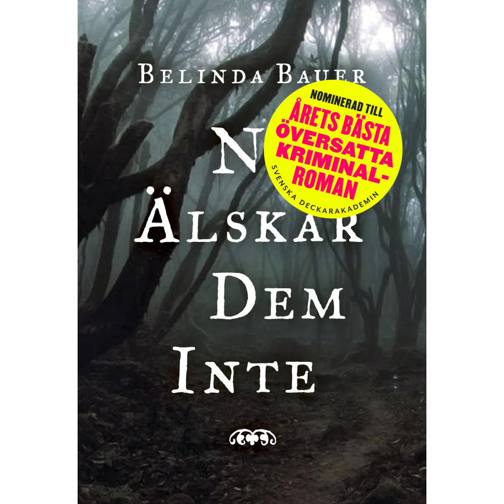 Ni älskar dem inte (inbunden) Modernista