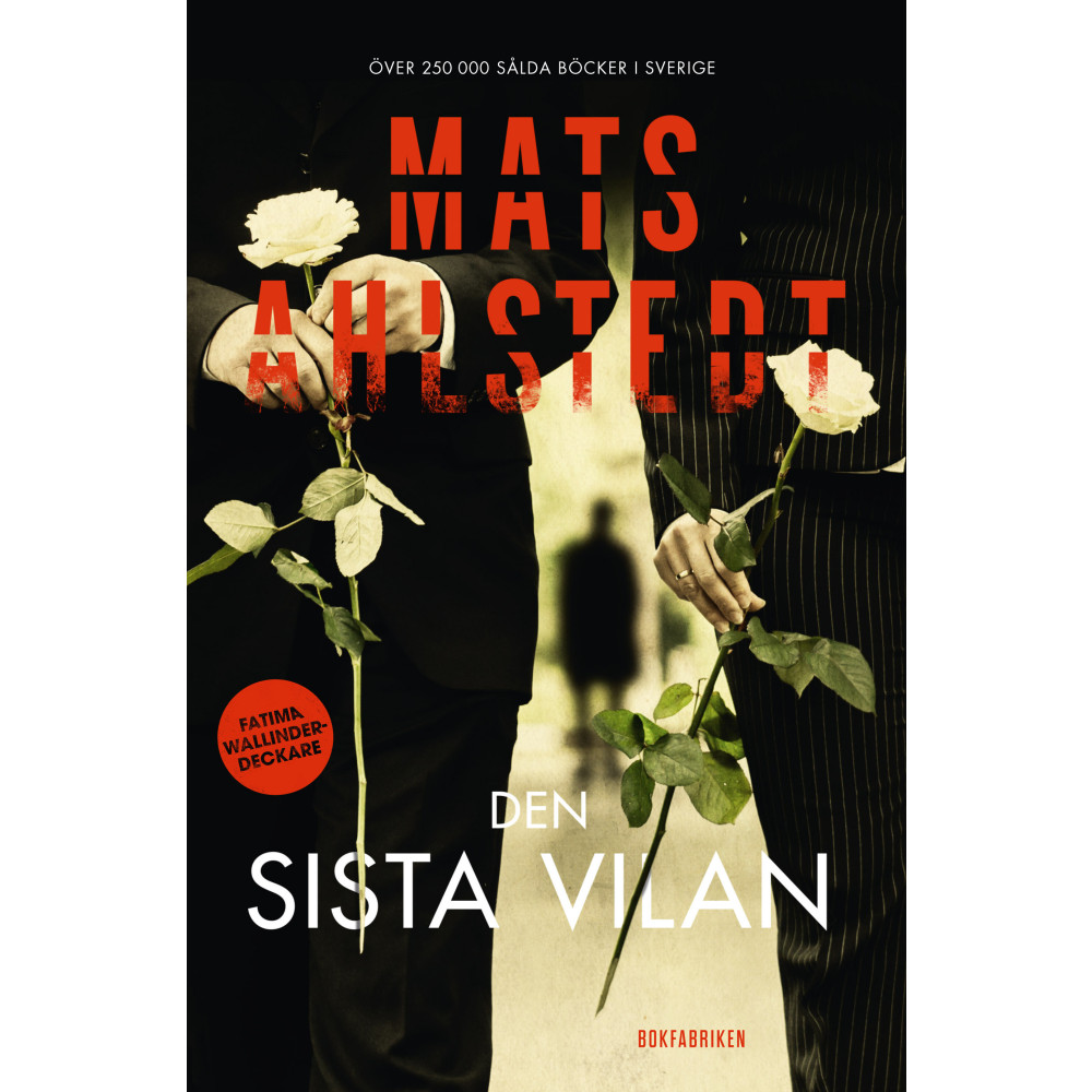 Den sista vilan (pocket) Mats Ahlstedt