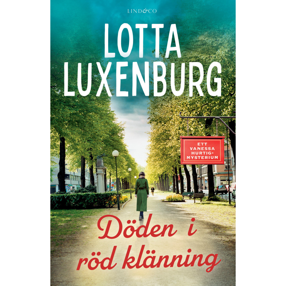 Döden i röd klänning (inbunden) Lotta Luxenburg