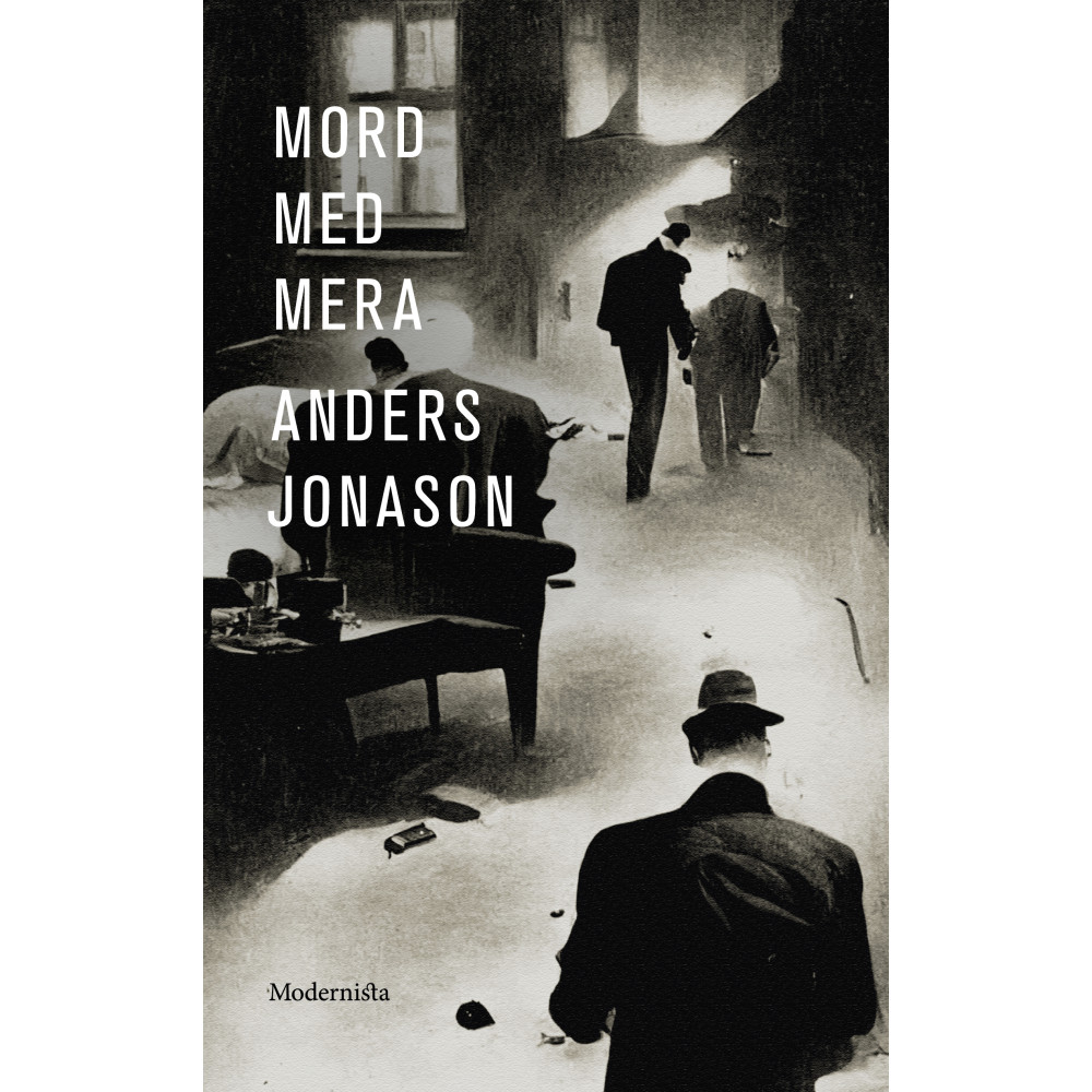 Mord med mera (häftad) Anders Jonason