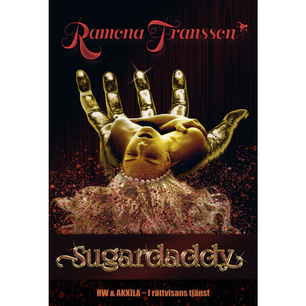 Sugardaddy (bok, danskt band) Ramona Fransson
