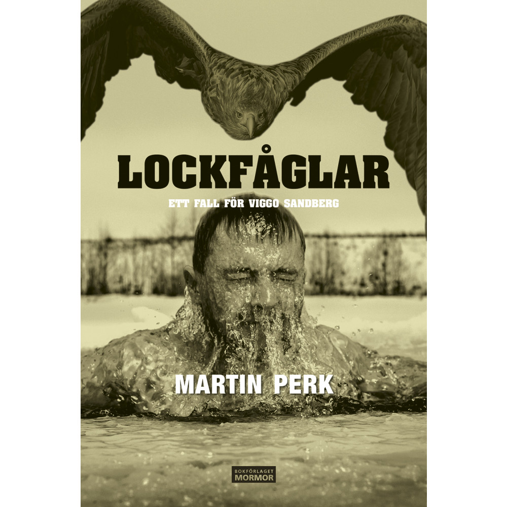 Lockfåglar : ett fall för Viggo Sandberg (bok, danskt band) Martin Perk