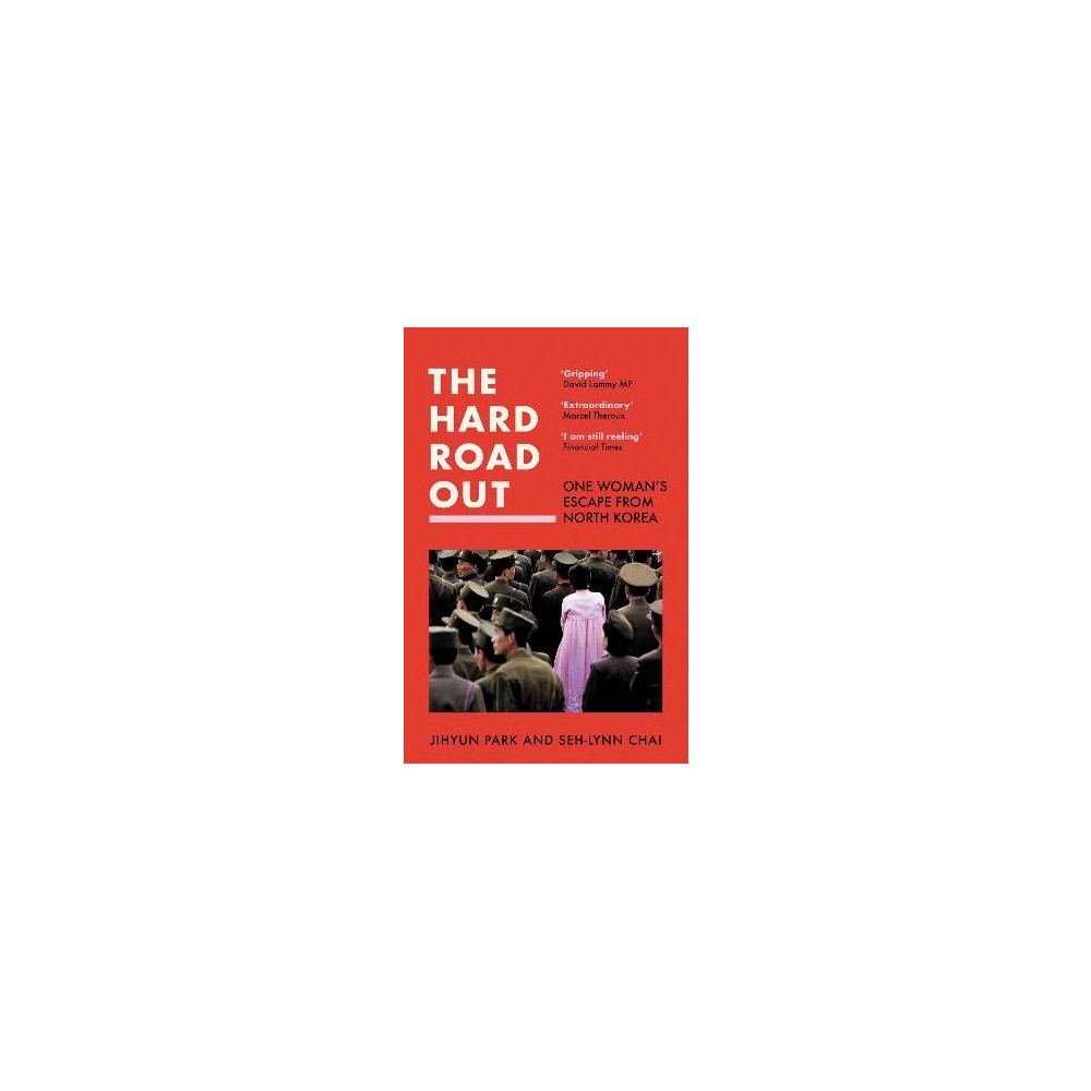 The Hard Road Out (häftad, english) Jihyun Park