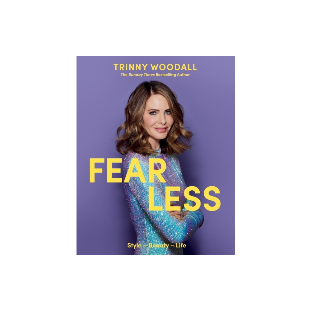 Fearless (inbunden, english) Trinny Woodall