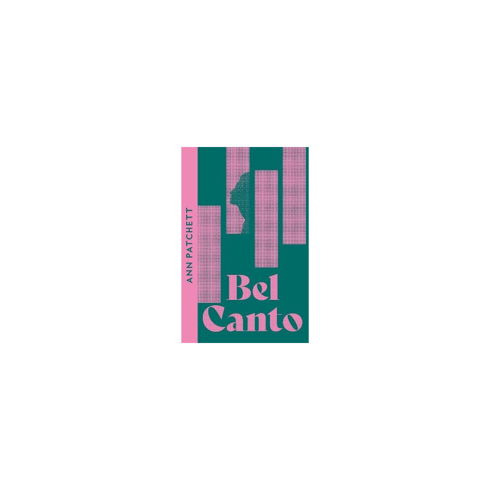 Bel Canto (häftad, english) Ann Patchett
