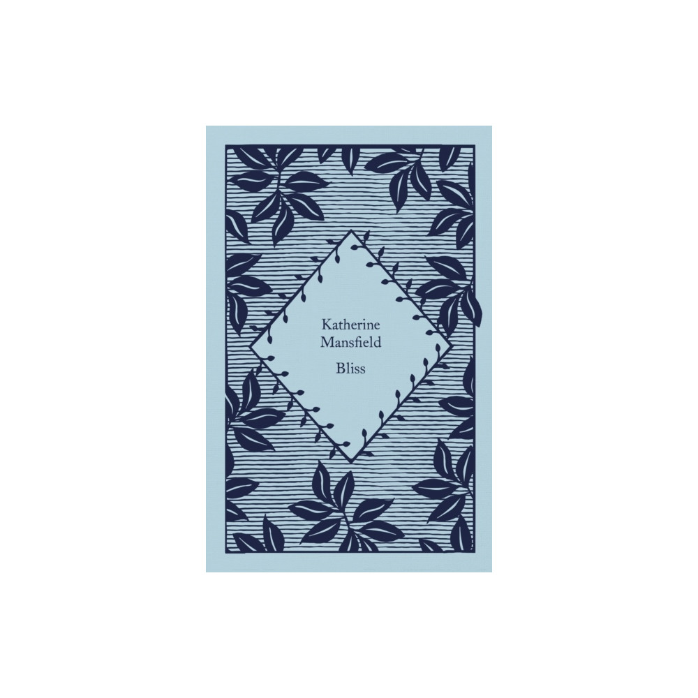 Bliss (inbunden, english) Katherine Mansfield