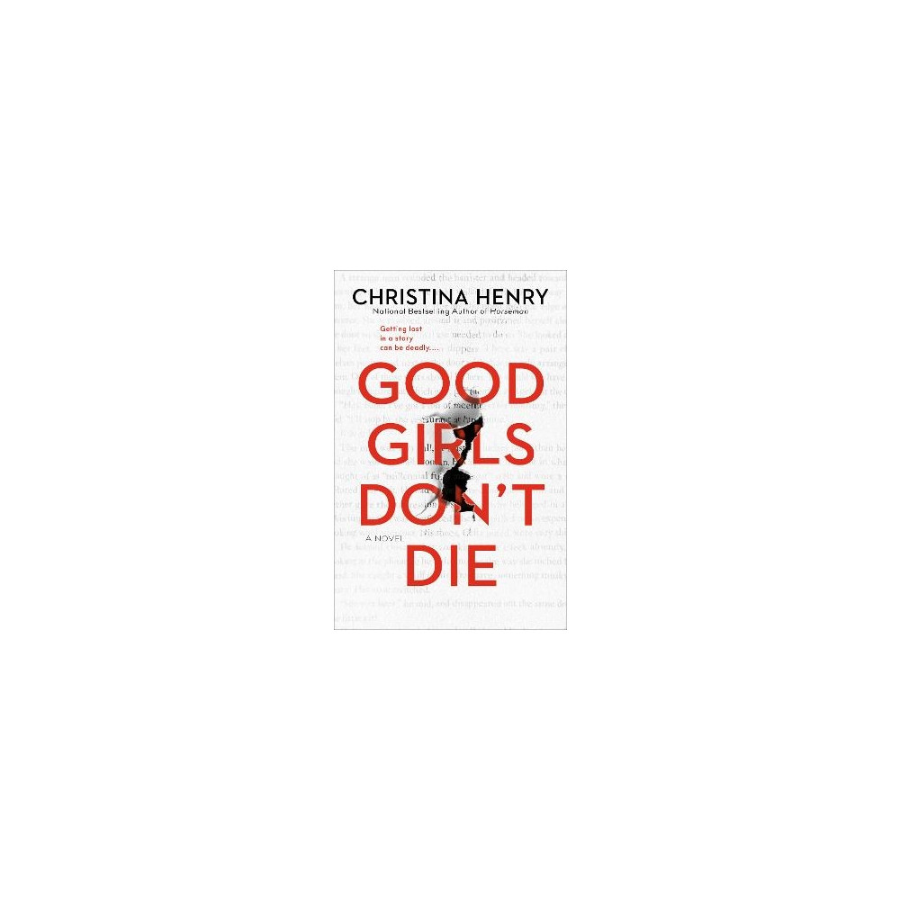 Good Girls Don't Die (häftad, english) Christina Henry
