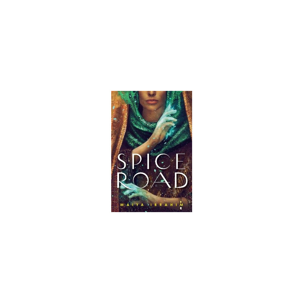 Spice Road (pocket, english) Maiya Ibrahim