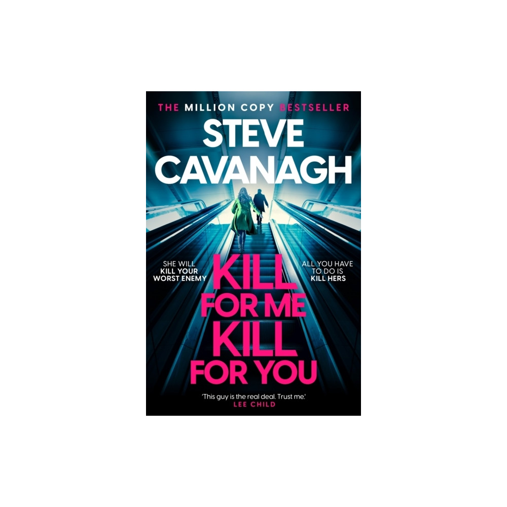 Kill For Me Kill For You (häftad, english) Steve Cavanagh
