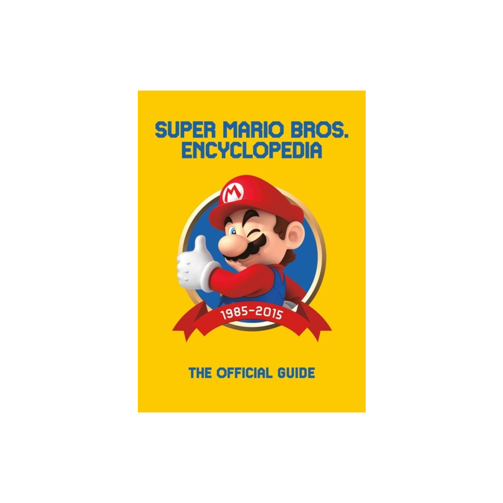 Super Mario Encyclopedia: The Official Guide to the First 30 Years (inbunden, english) Nintendo