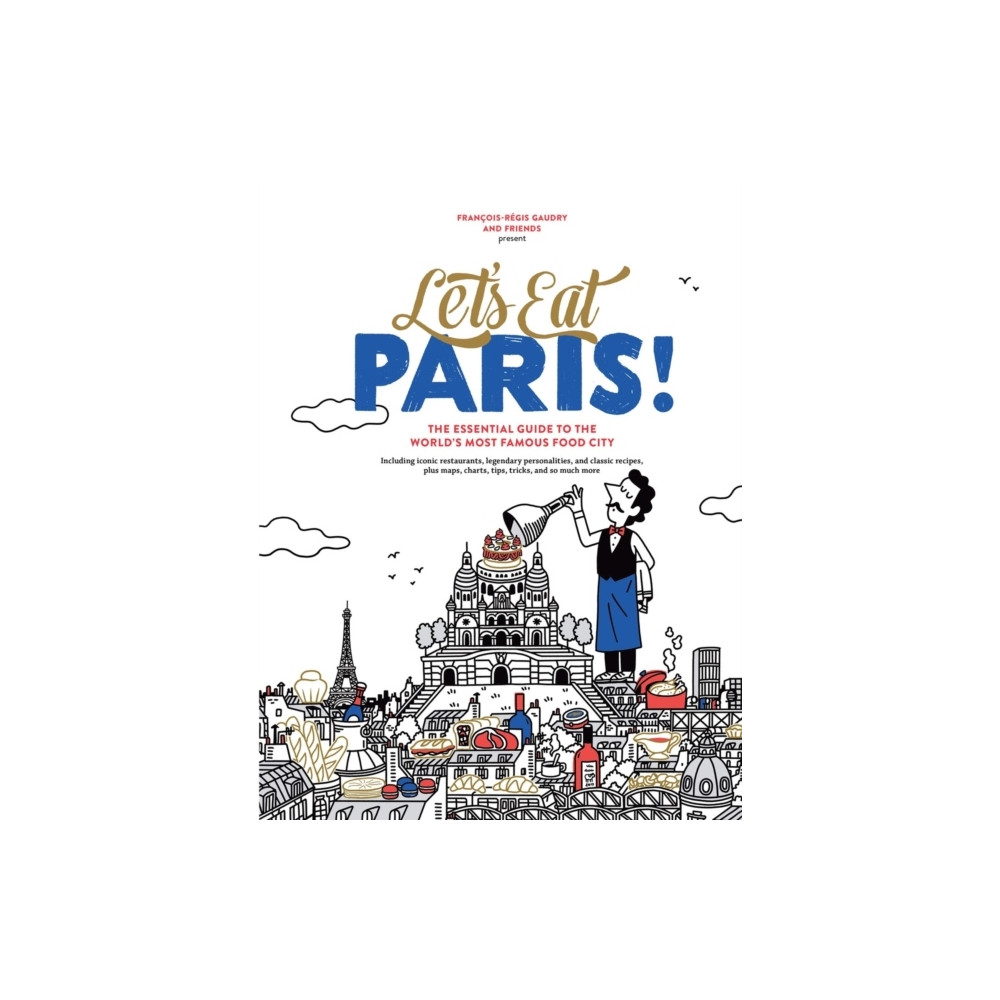 Let's Eat Paris! (inbunden, english) Francois-Regis Gaudry