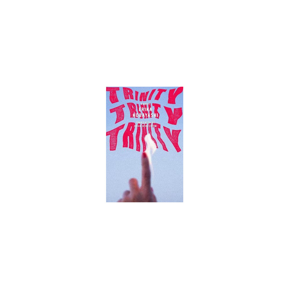 Trinity, Trinity, Trinity (häftad, english) Erika Kobayashi