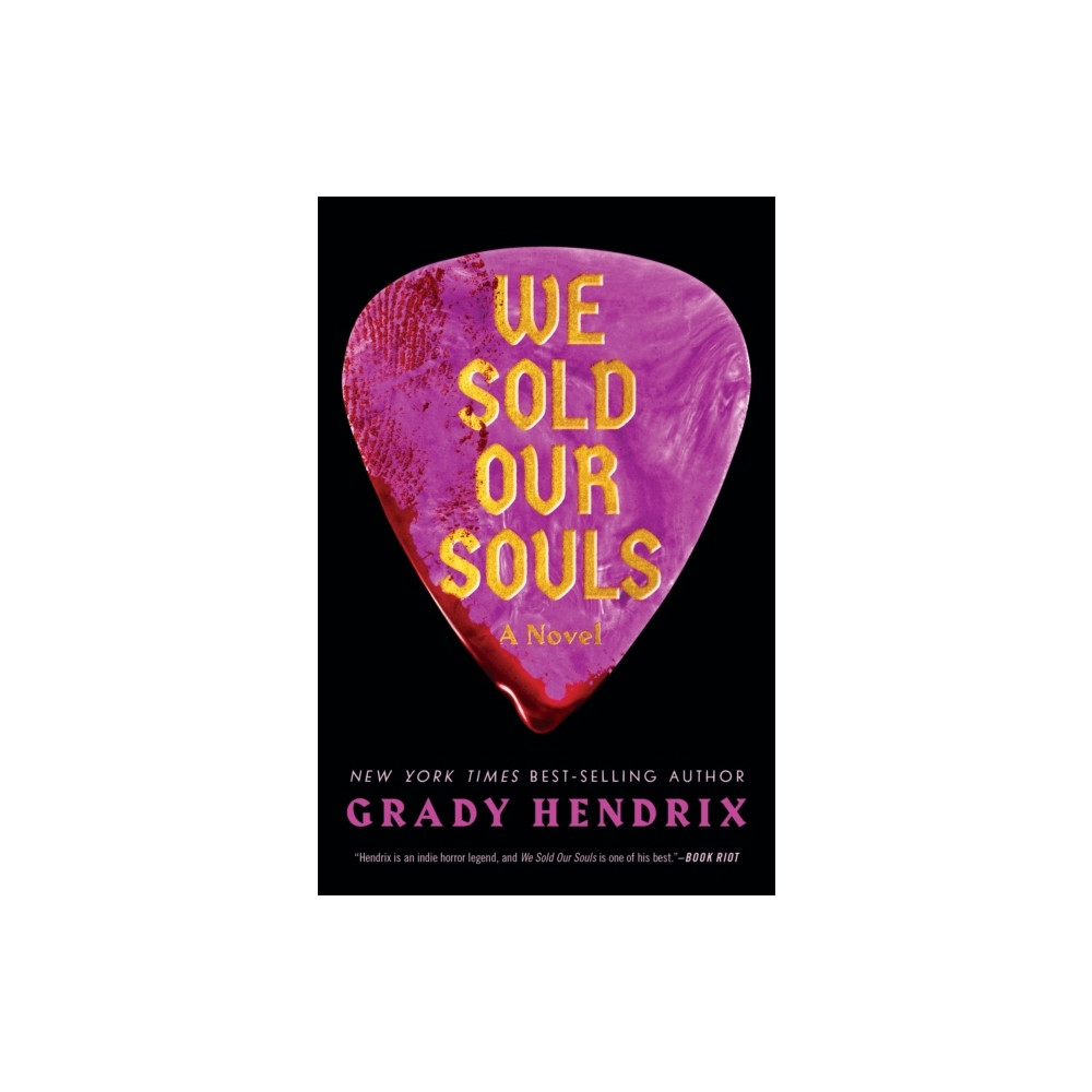 We Sold Our Souls (pocket, english) Grady Hendrix