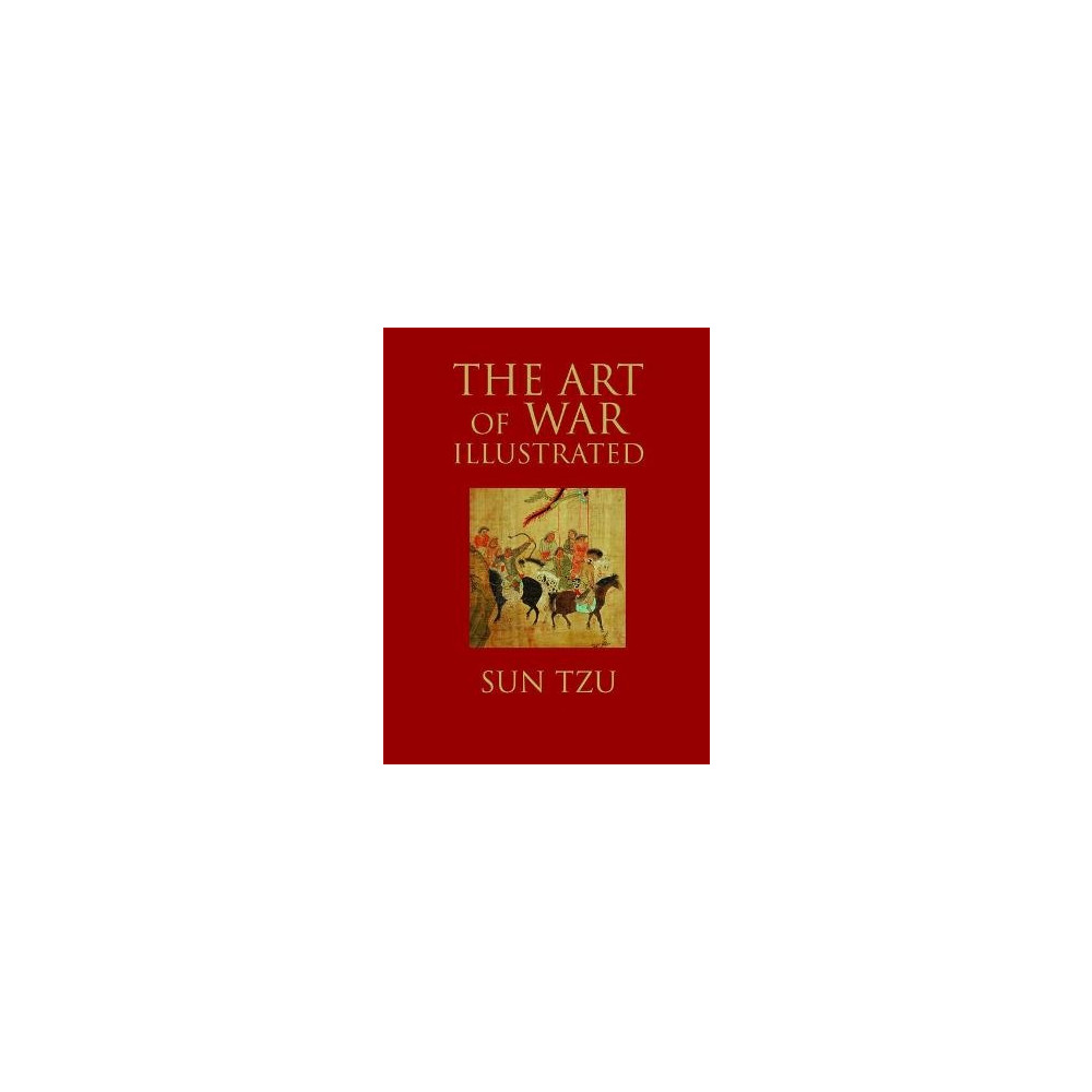 The Art of War Illustrated (inbunden, english) Sun Tzu