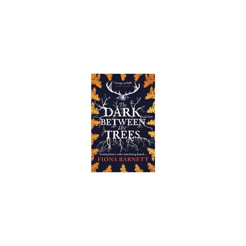 The Dark Between The Trees (pocket, english) Fiona Barnett