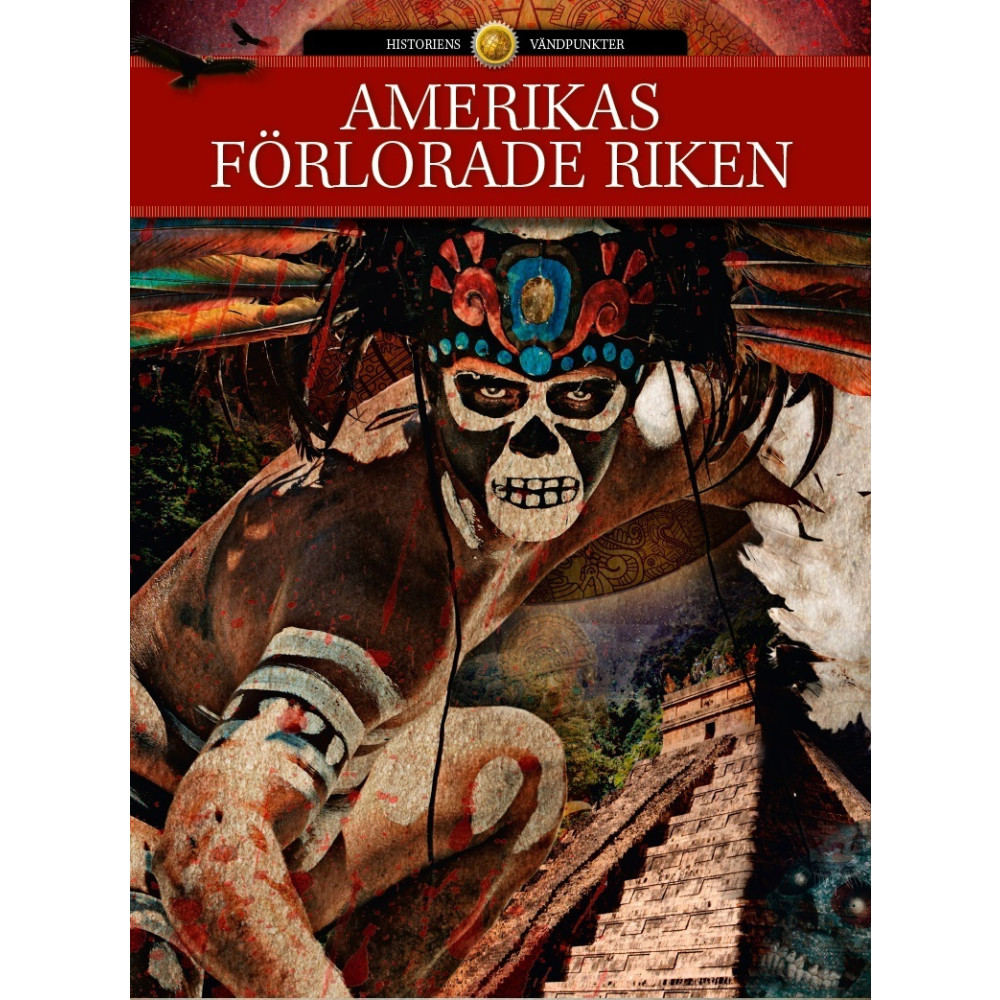 Amerikas förlorade riken (inbunden) Peter Krogh Andersen