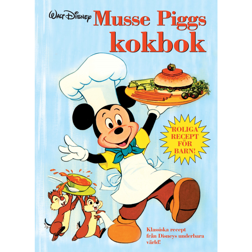 Musse Piggs kokbok (inbunden) Karrusel Forlag Cargo Int Aps