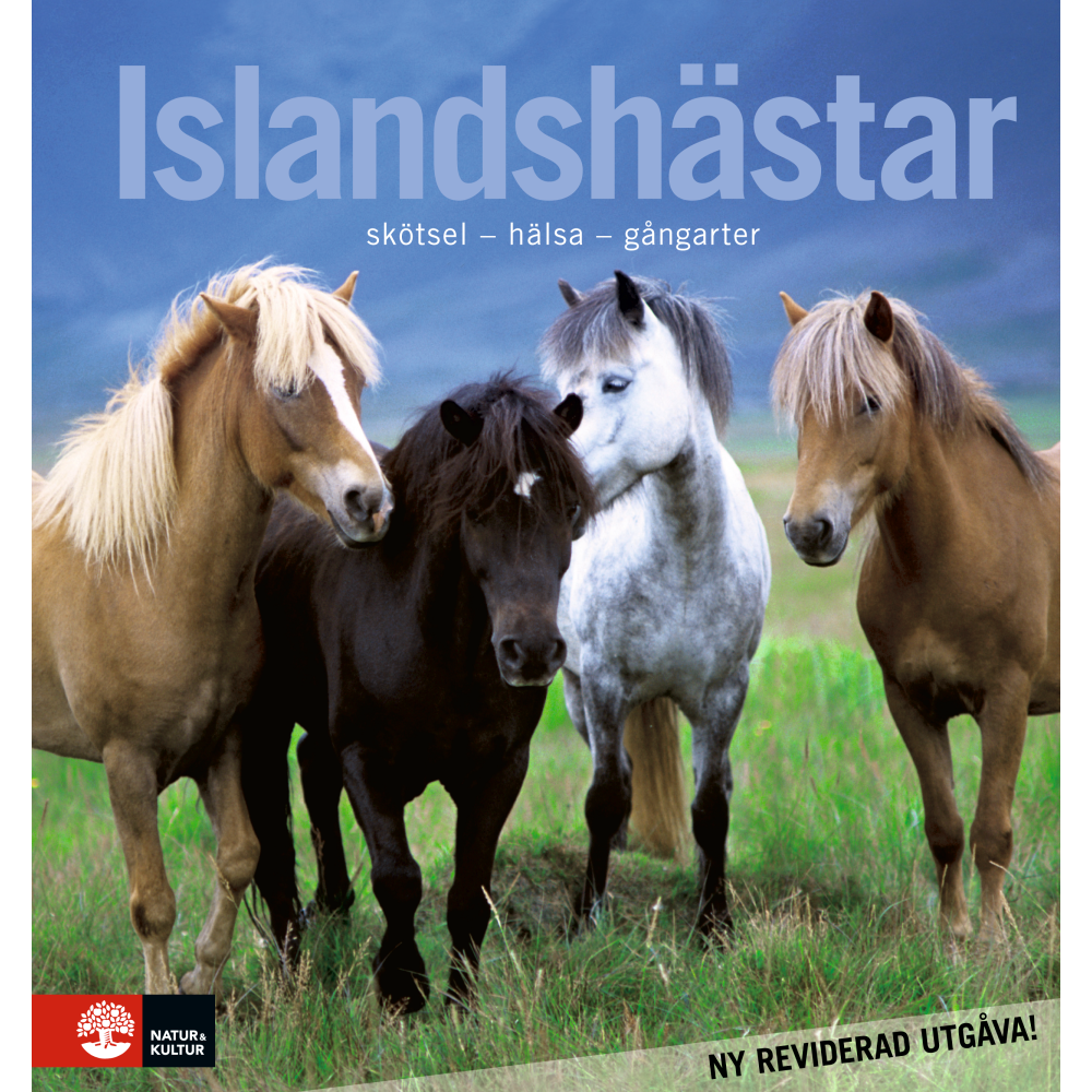 Islandshästar : skötsel - hälsa - gångarter (inbunden)
