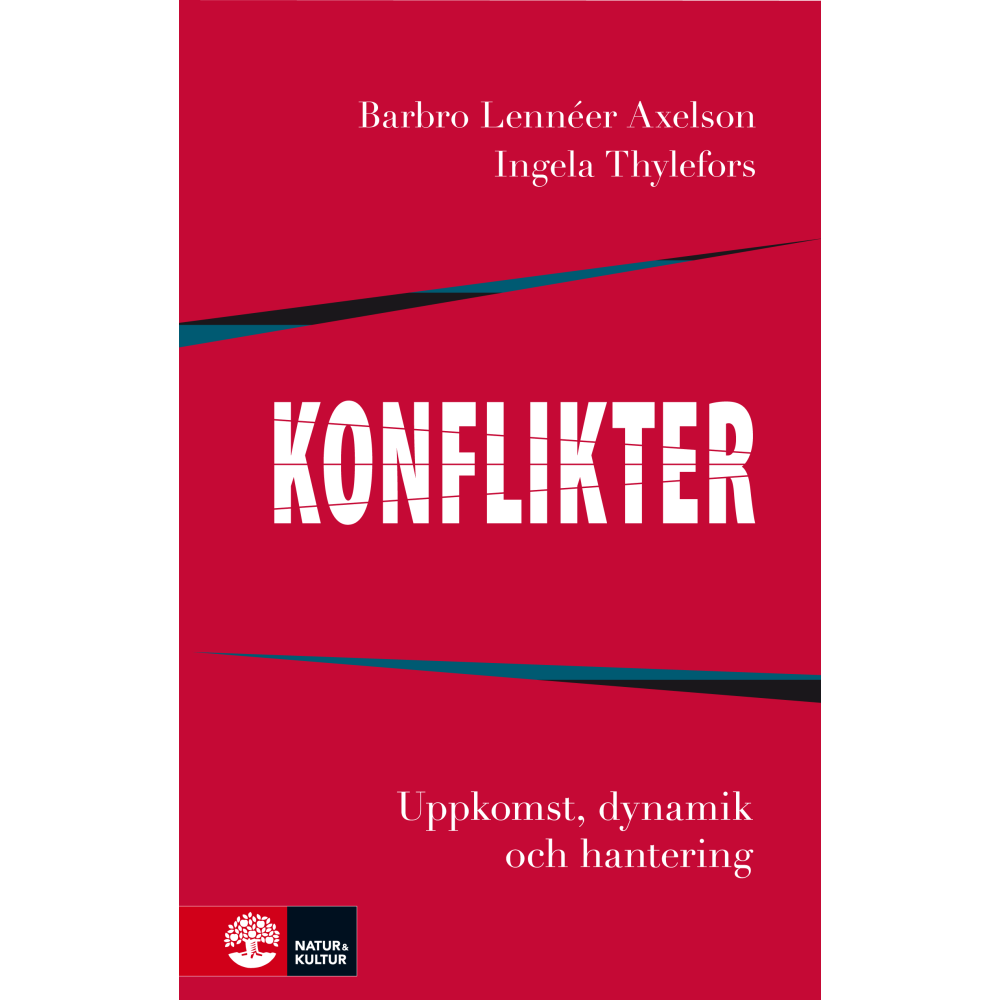 Konflikter : Uppkomst, dynamik och hantering (häftad)