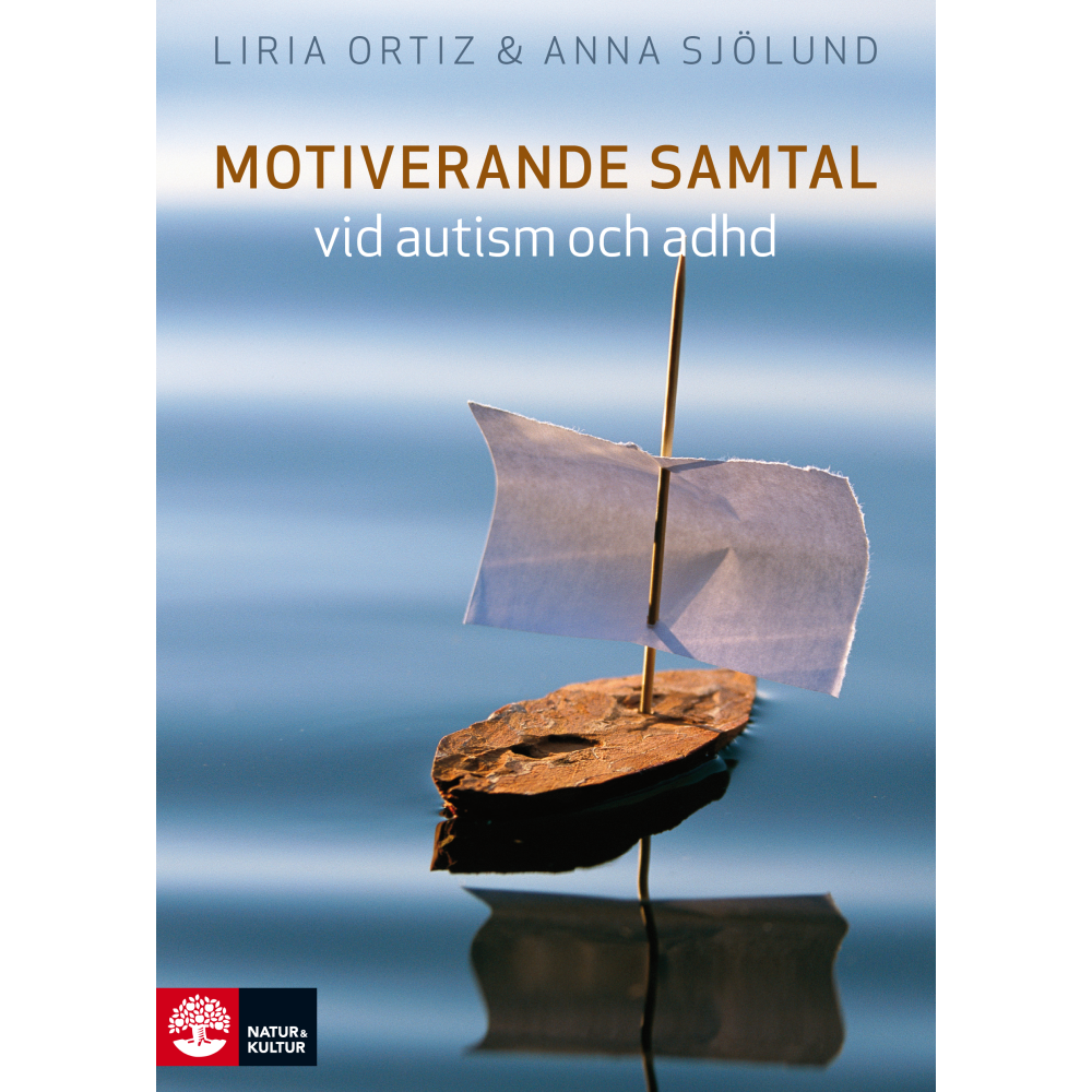 Motiverande samtal vid autism och adhd (bok, danskt band) Liria Ortiz