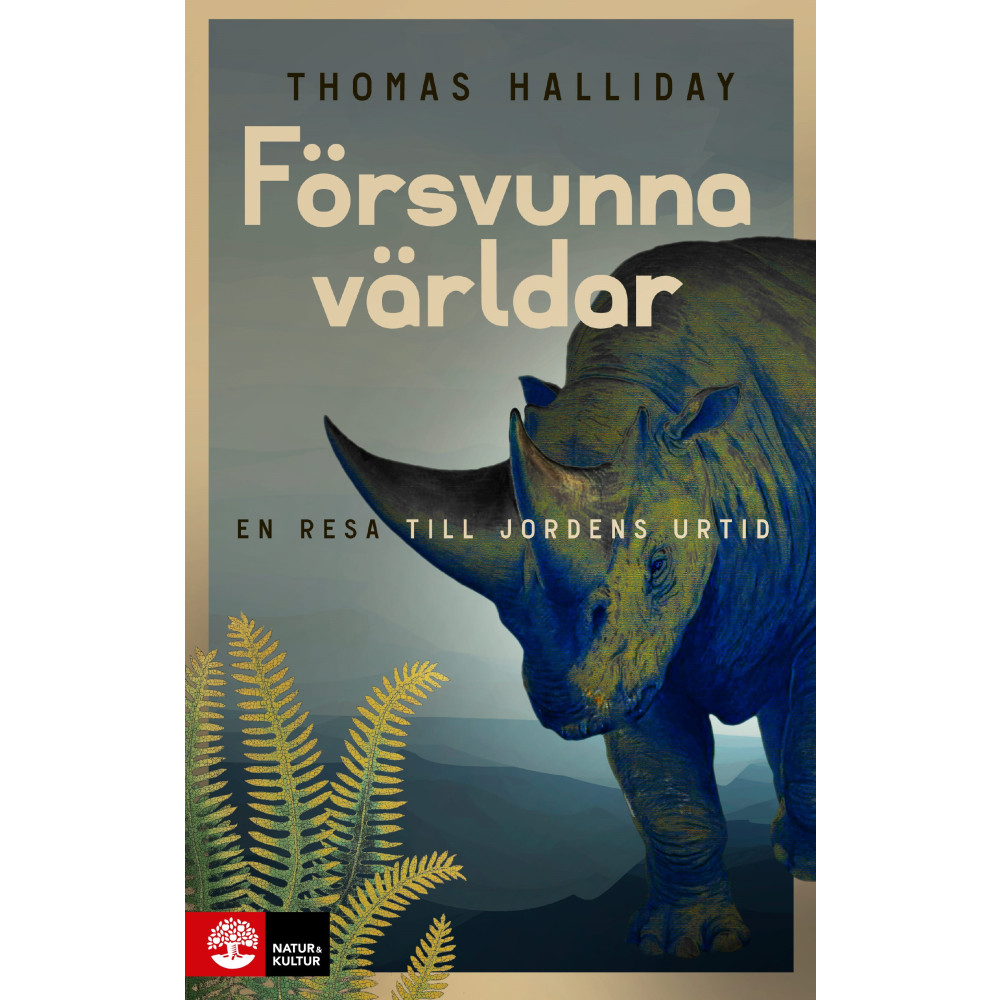 Försvunna världar : en resa till jordens urtid (bok, flexband)