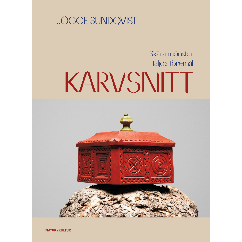 Karvsnitt : skurna mönster i täljda föremål (inbunden)