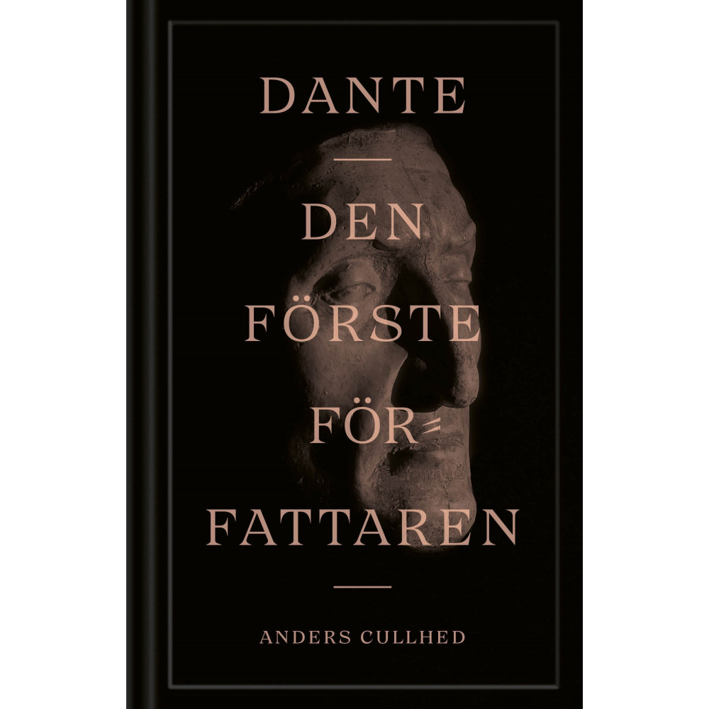 Dante : den förste författaren (inbunden)