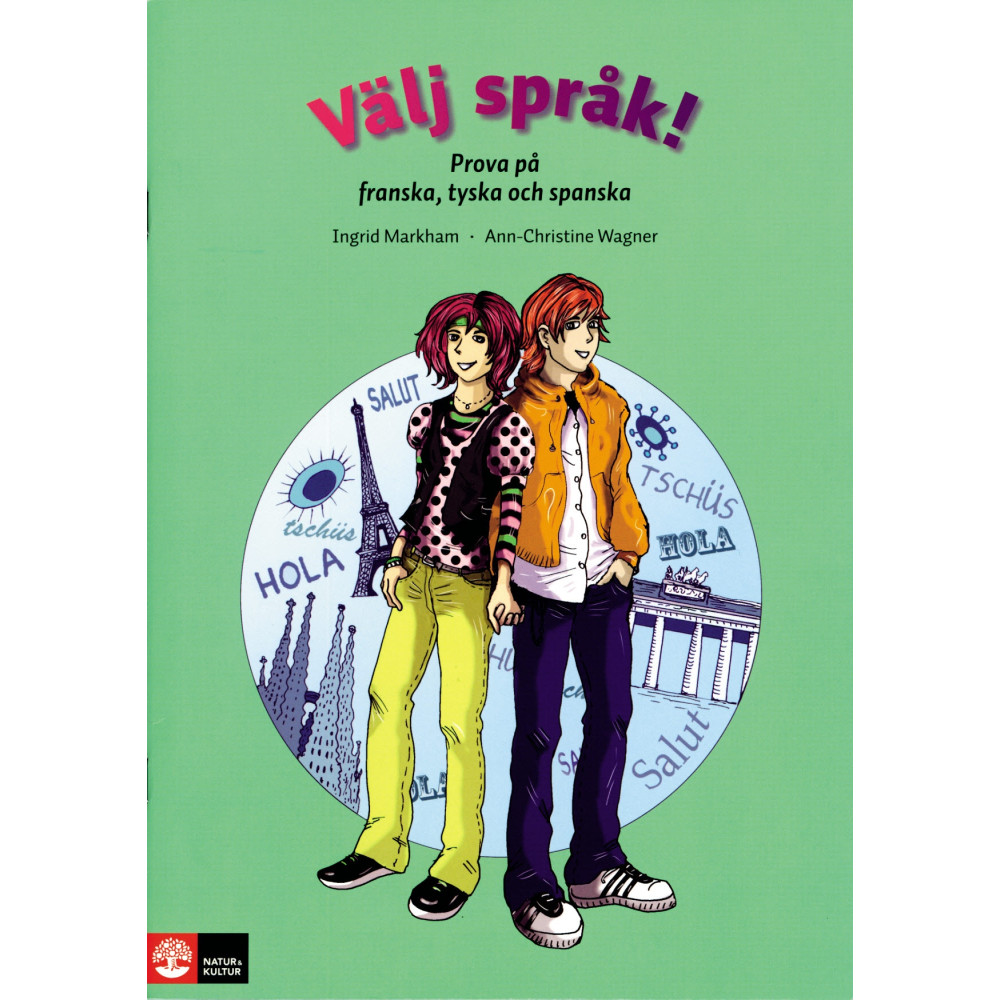 Välj språk! : prova på franska, tyska och spanska (häftad)