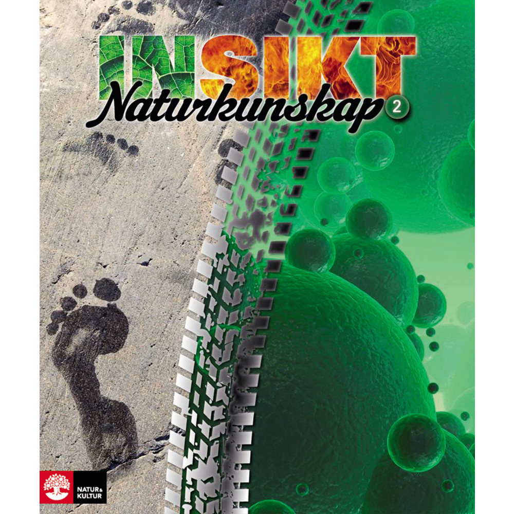 Insikt Naturkunskap 2 Lärobok (häftad) Lisa Kirsebom