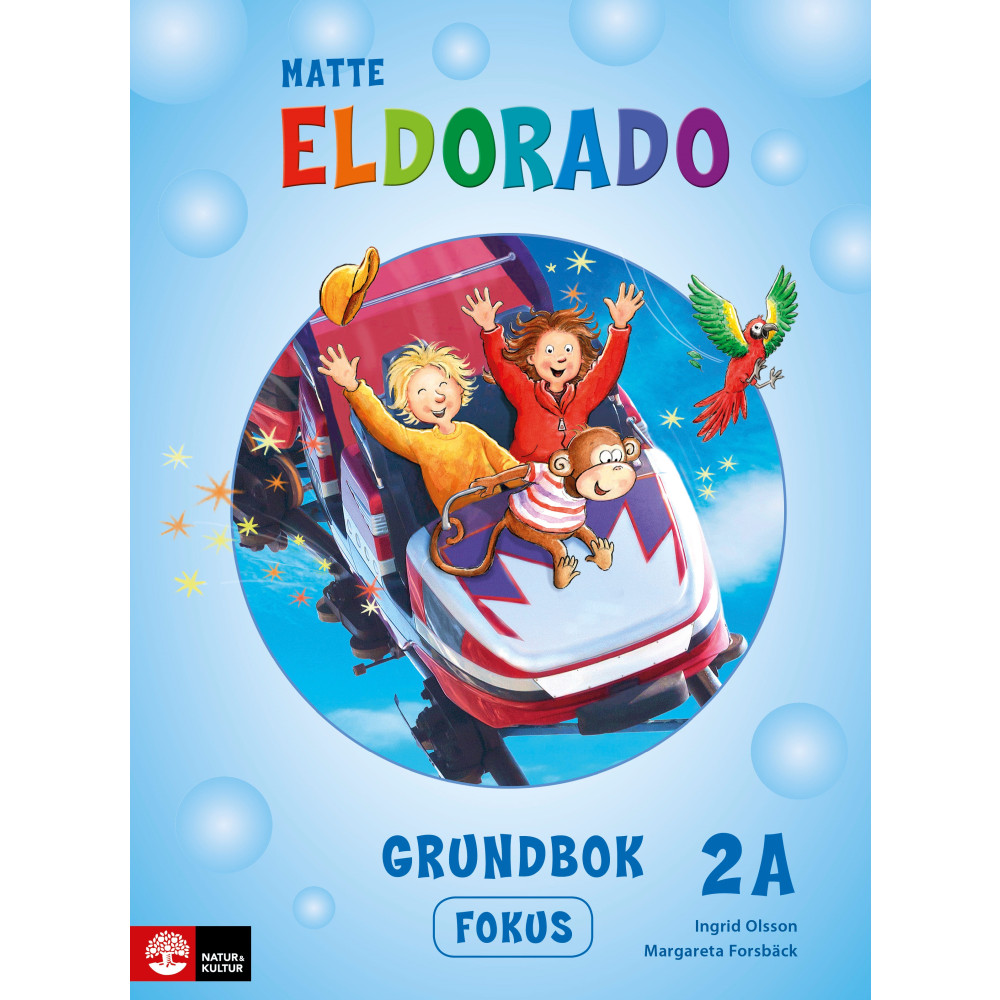Eldorado matte 2A Grundbok Fokus, andra upplagan (häftad) Ingrid Olsson