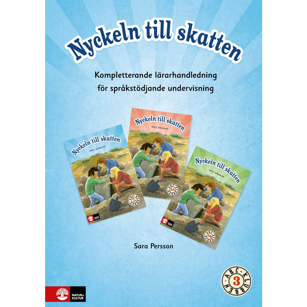 ABC-klubben åk 3, Kompletterande lärarhandledning för språkstödjande underv (bok, spiral) Sara Persson